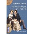 On ne badine pas avec l'amour