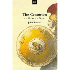 The Centurion: An Historical Novel (A&B Fiction)