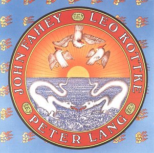 CD-Charts  Music : John Fahey/Peter Lang/Leo Kottke
