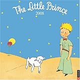 The Little prince: 2008 Wall Calendar-
