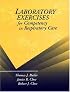 Laboratory Exercises for Competency in Respiratory Care