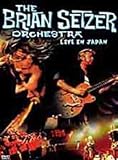 Brian Setzer Orchestra-Japan [DVD]
