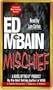 Mischief (87th Precinct Mysteries)