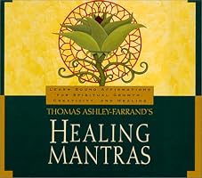 Thomas Ashley-Farrand's Healing Mantras