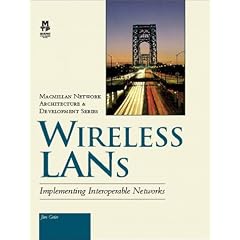 Wireless LANs (Macmillan Network Architecture and Development Series)