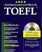 Everything You Need to Score High on the Toefl: 1999 With the Latest Information on t...