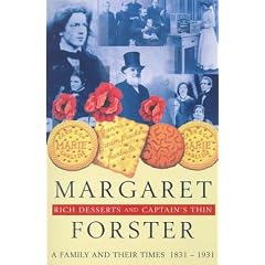 Rich Desserts and Captain's Thin: A Family and Their Times, 1831-1931