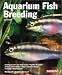 Aquarium Fish Breeding