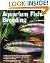 Aquarium Fish Breeding