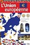 L'Union europ�enne : Documentation scolaire en images autocollantes - D�s 7 ans