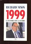 1999, la victoire sans la guerre