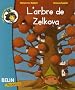 L'arbre de Zelkova