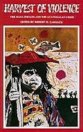 Harvest of Violence: The Maya Indians and the Guatemalan Crisis