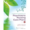 Lippincott's Manual of Psychiatric Nursing Care Plans