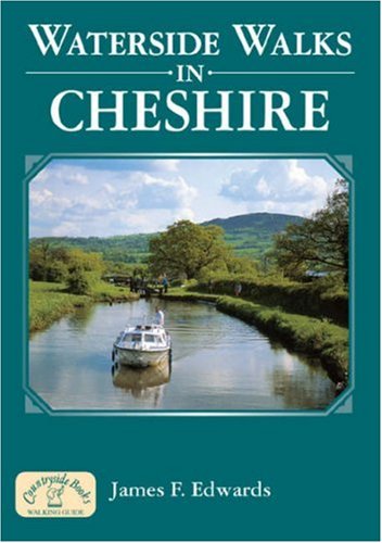 Waterside Walks in Cheshire (Waterside Walks)