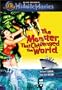 The Monster That Challenged the World