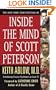 Inside the Mind of Scott Peterson