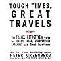 Tough Times, Great Travels: The Travel Detective's Guide to Hidden Deals, Unadvertised Bargains, and Great Experiences