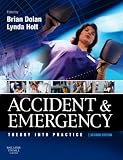 Accident & Emergency: Theory and Practice