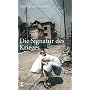 Die Signatur des Krieges: Berichte aus einer verunsicherten Welt