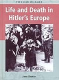 Life and death in Hitler's Europe