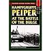 Kampfgruppe Peiper at the Battle of the Bulge: The German Race for the Meuse (Stackpole Military History)