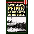 Kampfgruppe Peiper at the Battle of the Bulge (Stackpole Military History Series) by Wayne Evans and David Cooke