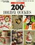 Our Best 200+ Holiday Quickies (Leisure Arts Best)