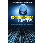 Communication Nets: Stochastic Message Flow and Delay (Dover Books on Engineering) by  Leonard Kleinrock