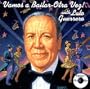 Vamos A Bailar-Otra Vez with Lalo Guerrero