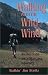 Walking with the Wild Wind: Reflections on a Montana Journey