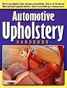 Automotive Upholstery Handbook