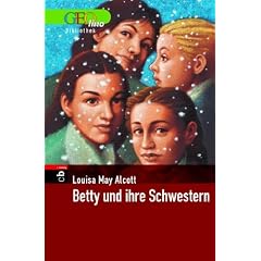 Betty und ihre Schwestern. GEOlino Bibliothek