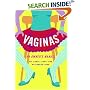 Vaginas: An Owner's Manual
