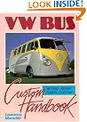VW Bus Custom...