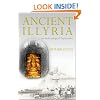 Ancient Illyria: An Archaeological Exploration