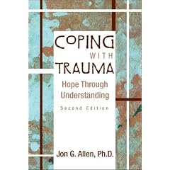 Coping with Trauma: Hope Through Understanding