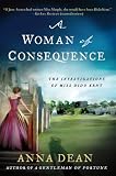 A Woman of Consequence: The Investigations of Miss Dido Kent