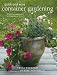 Quick & Easy Container Gardening