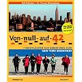Von null auf 42: 7 Nichtl�ufer auf ihrem Weg zum New York Marathon