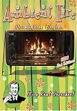 Ambient Fire 3rd Edition: Ultimate Video Fireplace DVD