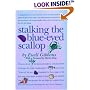 Stalking The Blue-Eyed Scallop