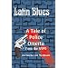 Latin Blues - A Tale of Police Omerta