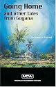 Going Home and Other Tales from Guyana (Macmillan Caribbean Writers)