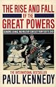 The Rise and Fall of the Great Powers (Vintage)