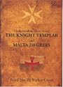Understanding More About the Knight Templar and Malta Degrees