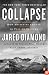 Collapse: How Societies Choose to Fail or Succeed