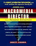 Macromedia Director: Your Personal Consultant