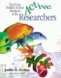 Teaching Middle School Students to Be Active Researchers