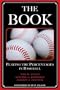 The Book: Playing the Percentages in Baseball
